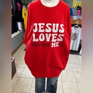Brand new, unisex T-shirt Jesus loves his hot mess